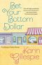 [The Bottom Dollar Series 01] • Bet Your Bottom Dollar